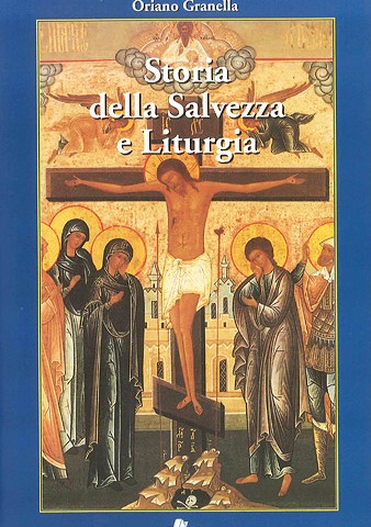 Storia della Salvezza e Liturgia